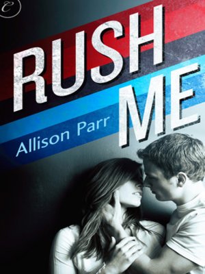 cover image of Rush Me